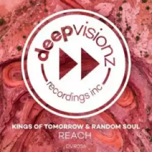 Kings Of Tomorrow, Random Soul - Reach (Instrumental)